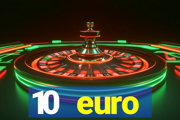 10 euro willkommensbonus casino ohne einzahlung