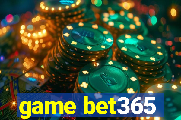 game bet365