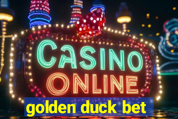 golden duck bet