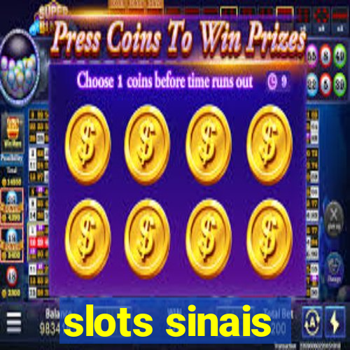 slots sinais