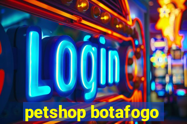 petshop botafogo