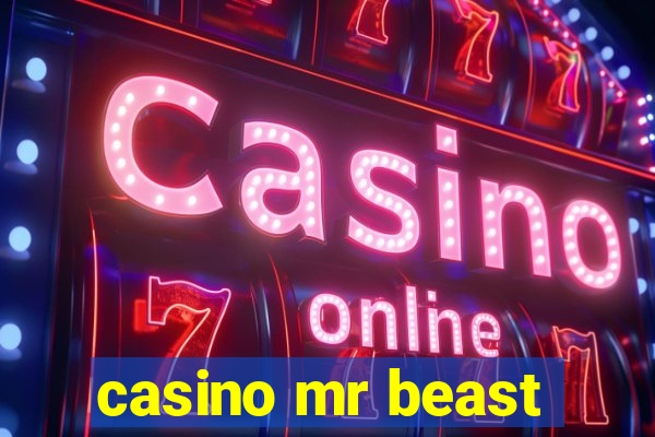 casino mr beast