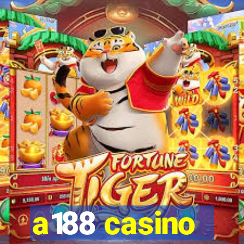 a188 casino