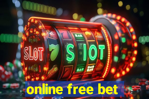 online free bet