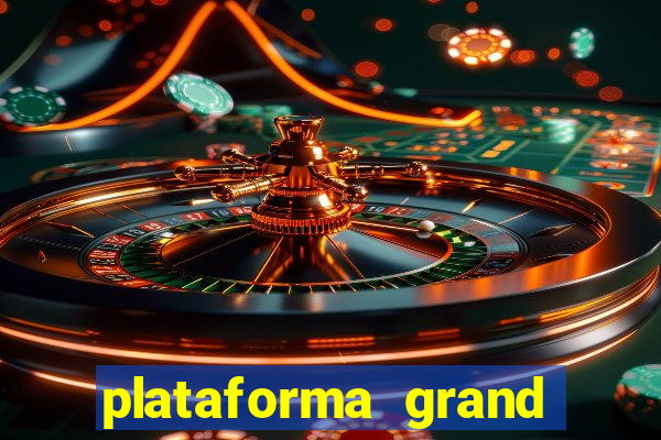 plataforma grand slots paga mesmo