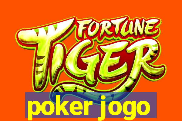 poker jogo