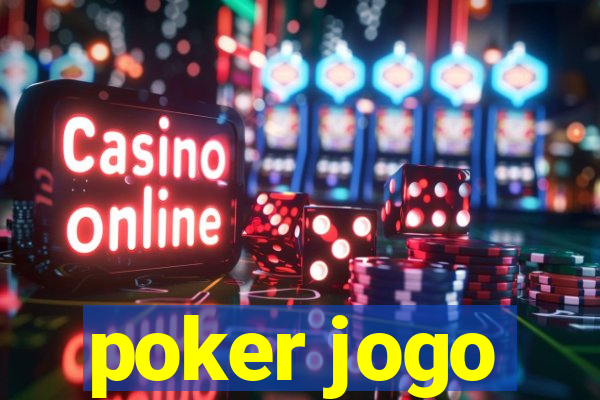 poker jogo