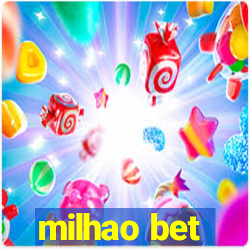 milhao bet