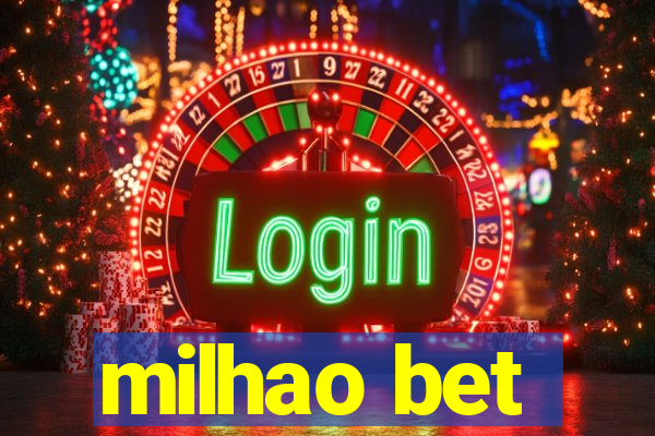 milhao bet