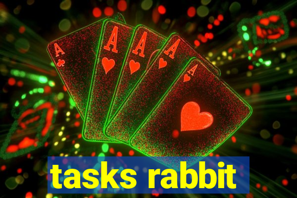 tasks rabbit