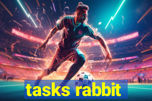 tasks rabbit