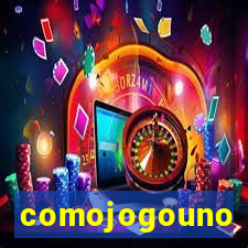 comojogouno