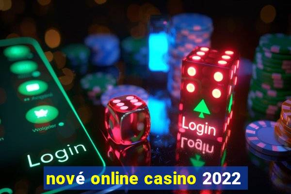 nové online casino 2022