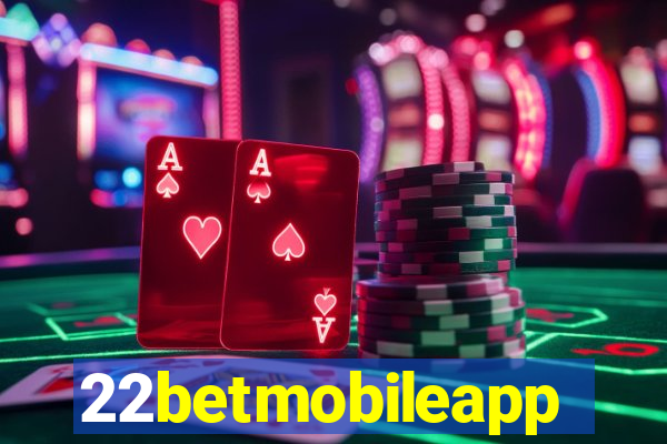 22betmobileapp