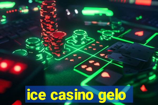 ice casino gelo