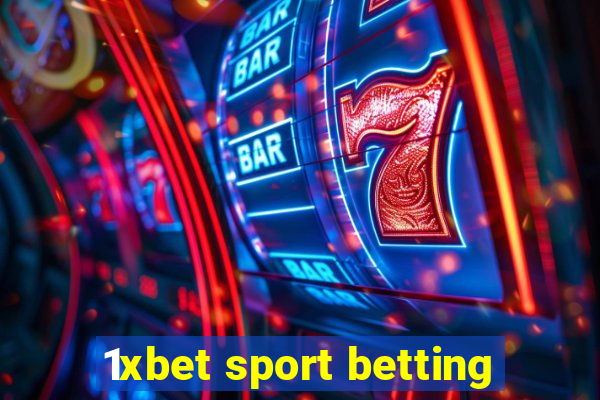 1xbet sport betting