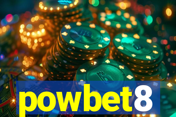 powbet8