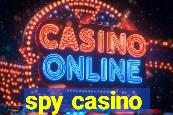 spy casino