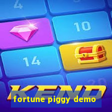 fortune piggy demo