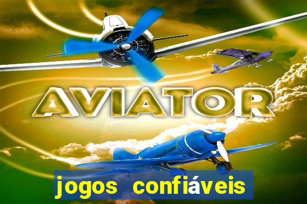 jogos confiáveis de ganhar dinheiro