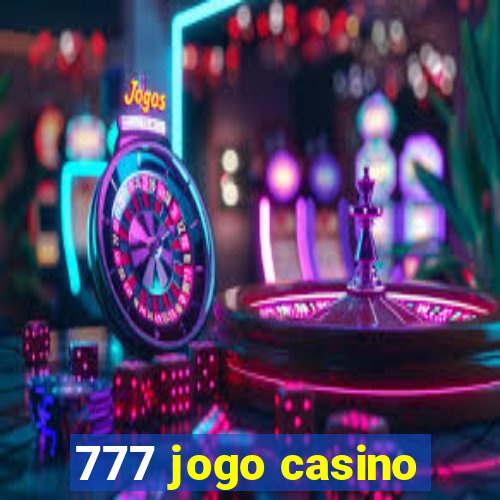 777 jogo casino