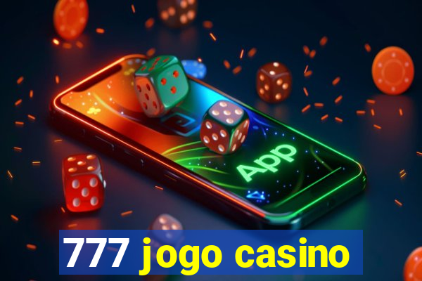 777 jogo casino