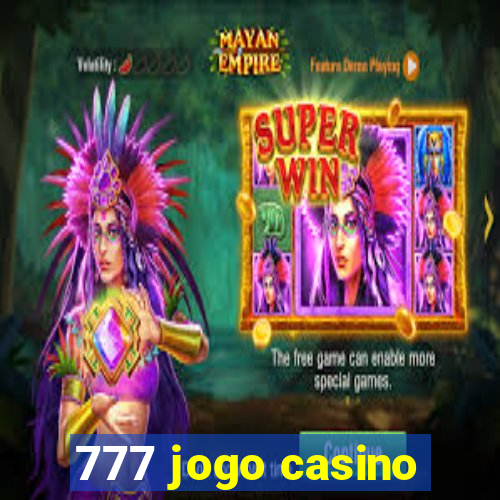 777 jogo casino