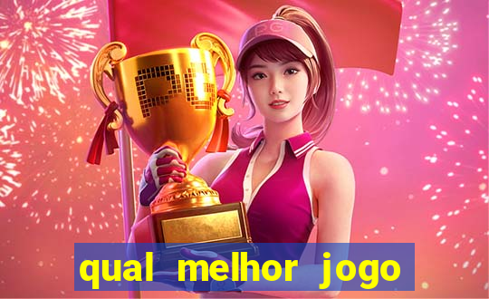 qual melhor jogo pra ganhar dinheiro