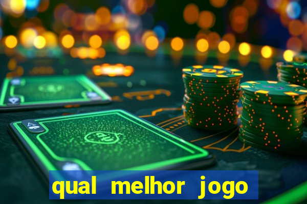 qual melhor jogo pra ganhar dinheiro