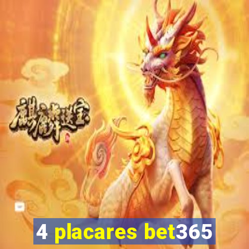 4 placares bet365