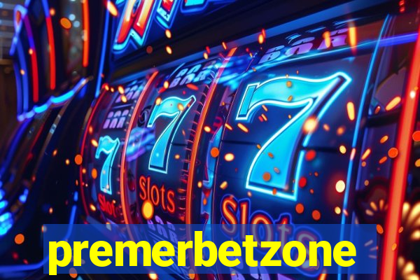 premerbetzone