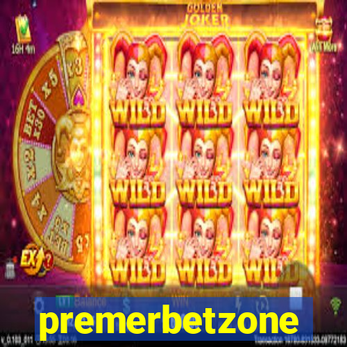 premerbetzone