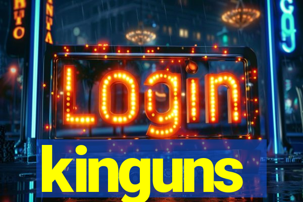 kinguns