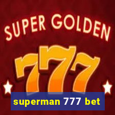 superman 777 bet