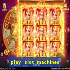 play slot machines online for real money