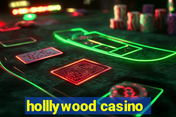 holllywood casino