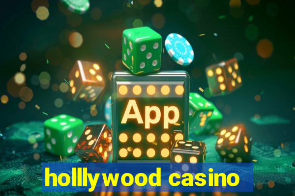 holllywood casino