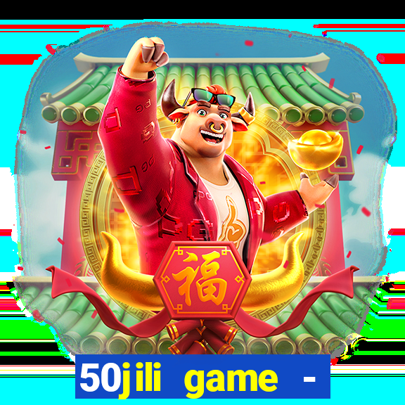 50jili game - social slot