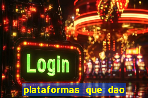 plataformas que dao bonus sem deposito