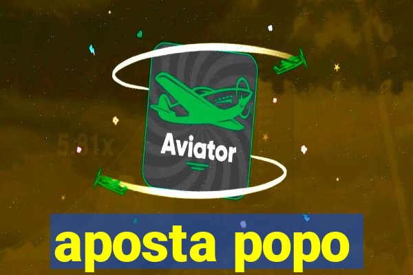 aposta popo