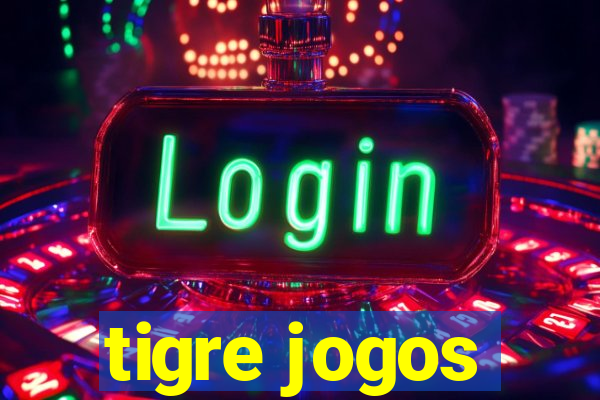 tigre jogos