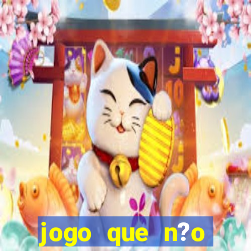 jogo que n?o precisa depositar