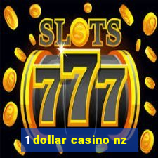 1 dollar casino nz