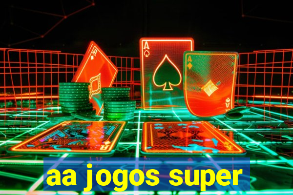 aa jogos super