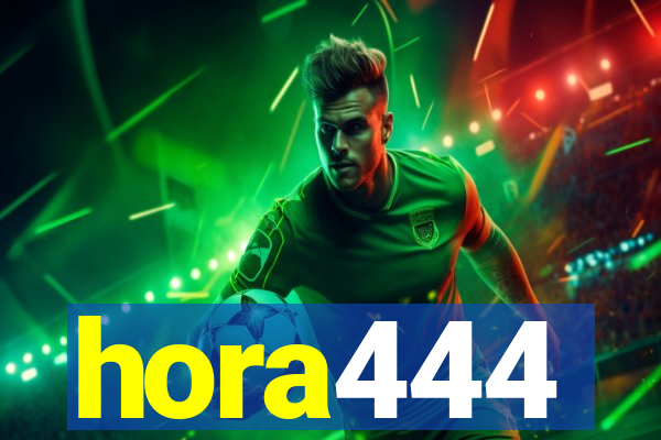 hora444