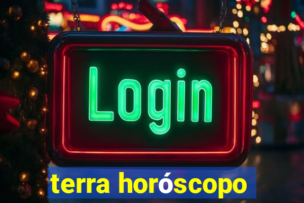 terra horóscopo