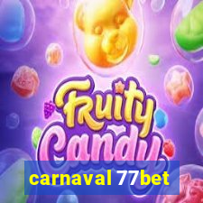 carnaval 77bet