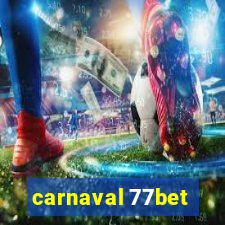 carnaval 77bet