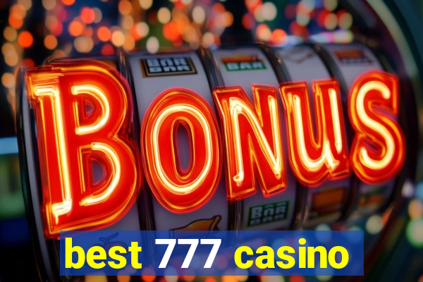 best 777 casino