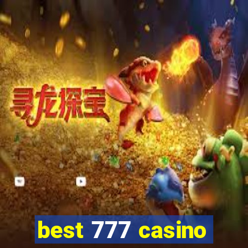 best 777 casino